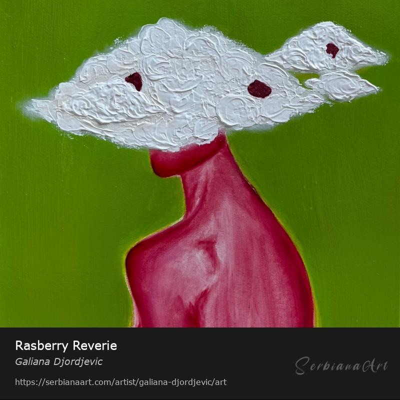 Rasberry Reverie, Mixed Media/Canvas, Galiana Djordjevic
