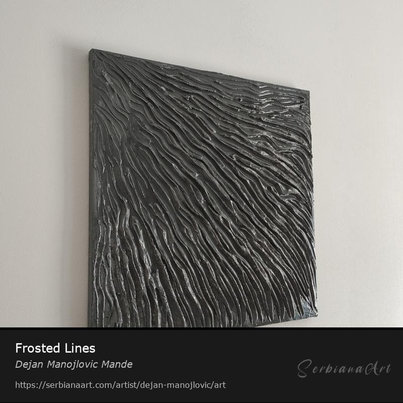 Frosted Lines, Creative Handicraft/Mixed, Dejan Manojlovic Mande