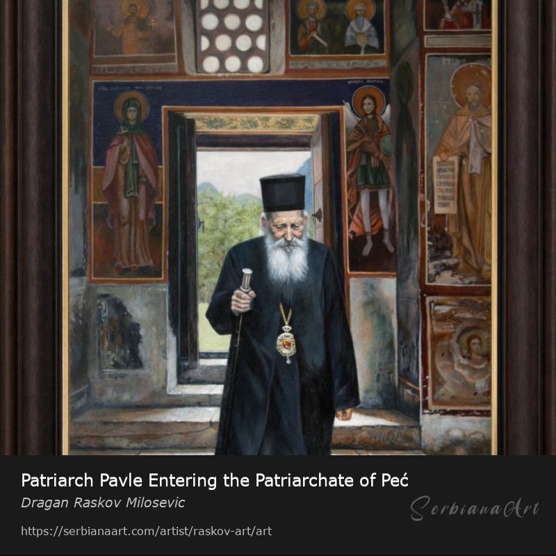 Patriarch Pavle Entering the Patriarchate of Peć, Oil/Canvas, Dragan Raskov Milosevic