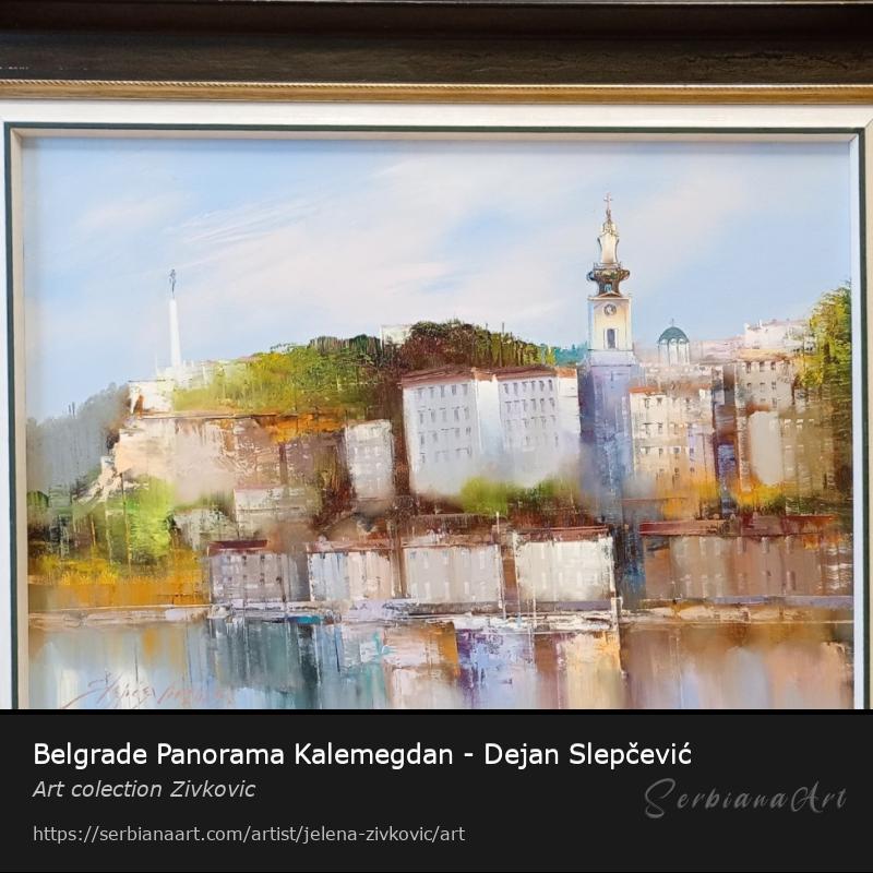 Belgrade Panorama Kalemegdan - Dejan Slepčević, Oil/Canvas, Art colection Zivkovic