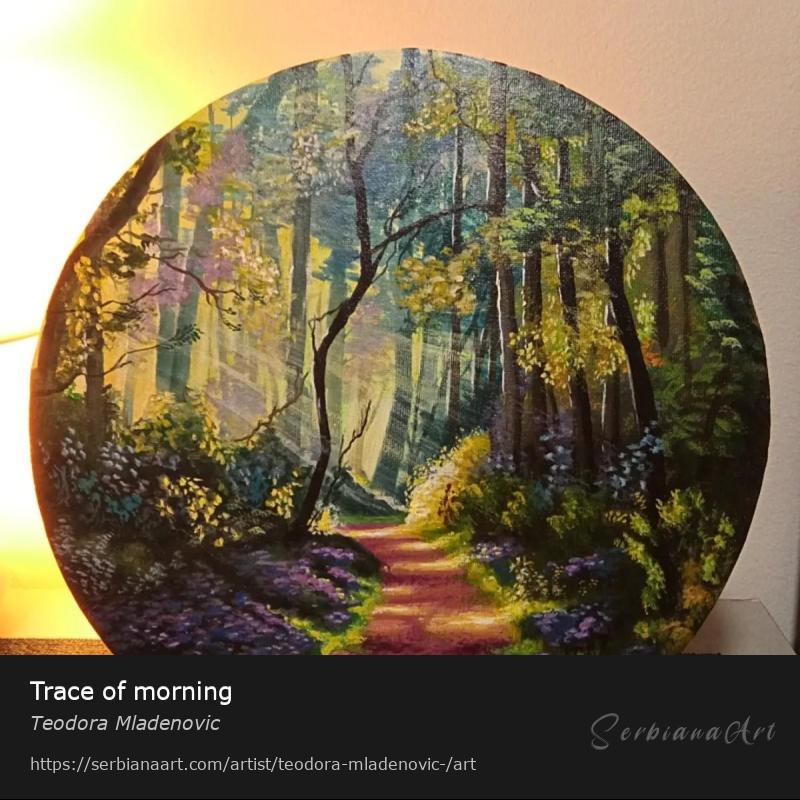 Trace of morning, Acrylic/Canvas, Teodora Mladenovic