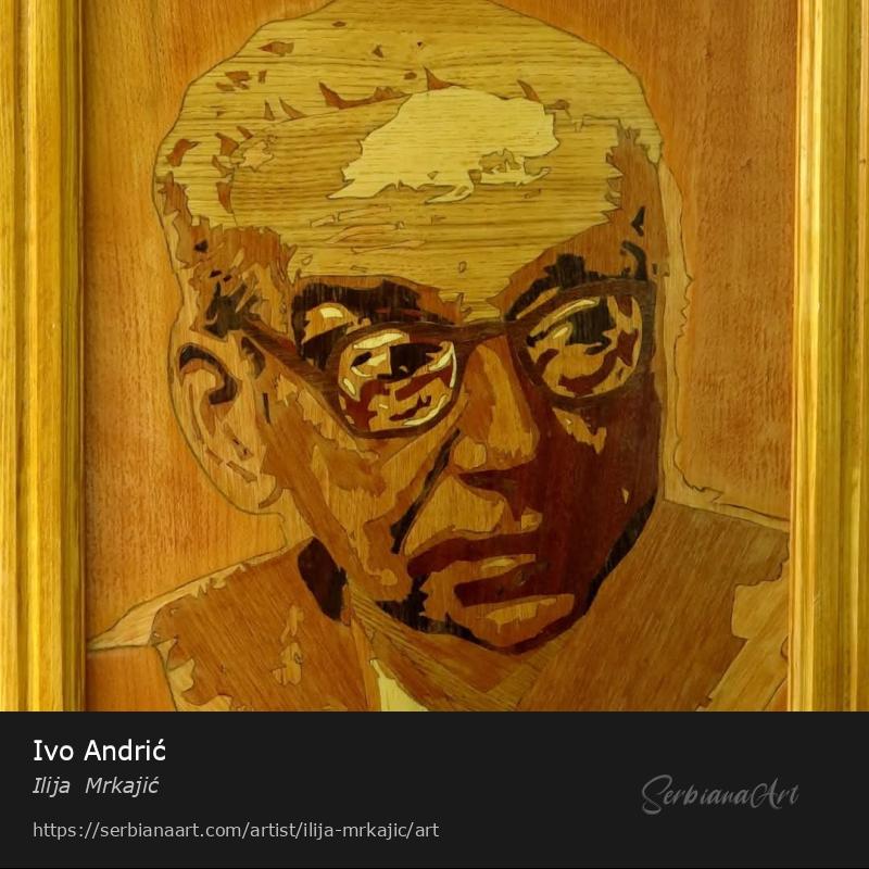 Ivo Andrić, Unspecified/Wood, Ilija  Mrkajić