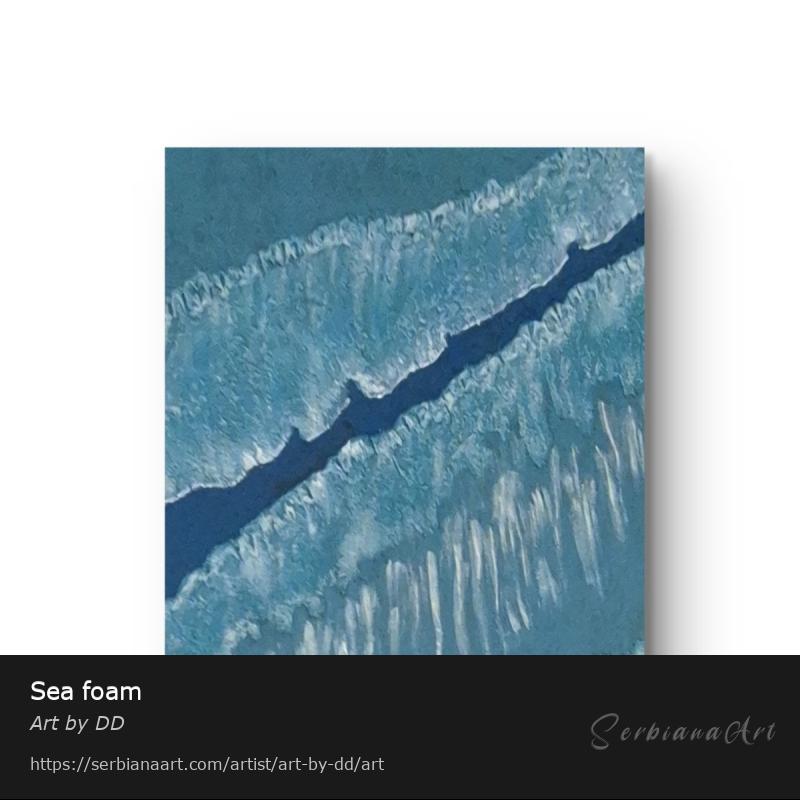 Sea foam, Acrylic/Canvas, Art by DD