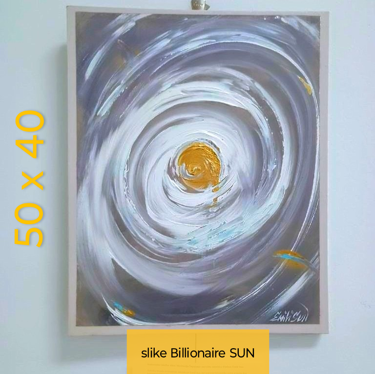 BILLIONAIRE SUN, Painting Emili Sun